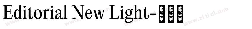 Editorial New Light字体转换